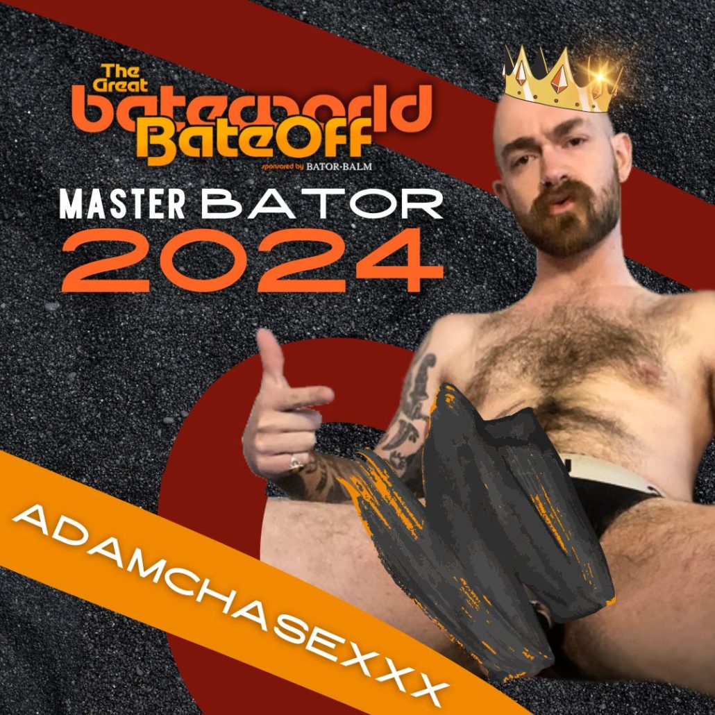 The great bateworld bate off finale - Crowned Winner AdamaChaseXXX